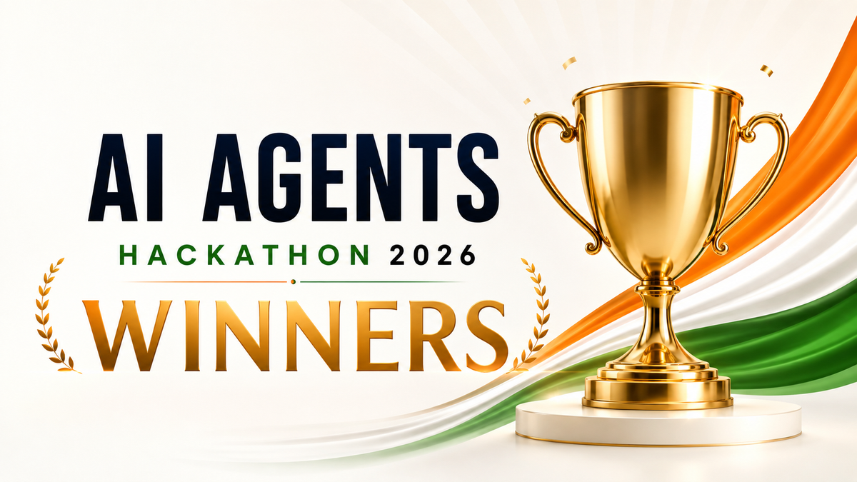  AI Agents Hackathon 2026 Winners Announced - Team Tech Titans Takes the Crown
